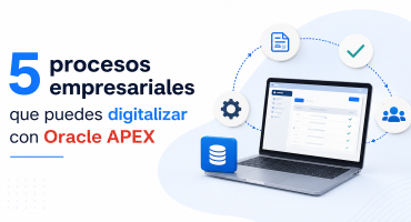 Ilustración de Oracle APEX utilizada para digitalizar procesos empresariales, automatizar tareas y centralizar información mediante aplicaciones web seguras.